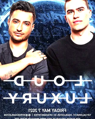 Loud Luxury